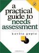 A Practical Guide to Needs Assessment, Kavita Gupta 