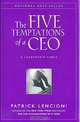 The Five Temptations of a CEO: A Leadership Fable, Patrick M. Lencioni 