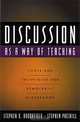 Discussion as a Way of Teaching: Tools and Techniques for Democratic Classrooms, Stephen D. Brookfield, Stephen Preskill, Stephen D. Brookfield, Stephen Preskill 