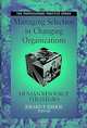 Managing Selection in Changing Organizations: Human Resource Strategies, Jerard F. Kehoe, Jerard F. Kehoe 
