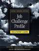 Job Challenge Profile, Facilitator
