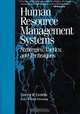 Human Resource Management Systems : Strategies, Tactics, and Techniques (Jossey-Bass Business and Management Series), Vincent R. Ceriello, Christine Freeman 