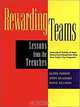 Rewarding Teams : Lessons From the Trenches, Glenn M. Parker, David Zielinski, Jerry McAdams 