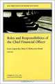 New Directions for Higher Education, Roles and Responsibilities of the Chief Financial Officer, No. 107 Fall 1999 (NEW DIRECTIONS FOR HIGHER EDUCATION), Lucie Lapovsky, Mary P. McKeown-Moak 