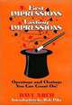 First Impressions Lasting Impressions : Openings and Closings You Can Count On!, Dave Arch, Bob Pike, Dave Arch 
