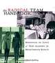 The Radical Team Handbook: Harnessing the Power of Team Learning for Breakthrough Results, John C. Redding, John C. Redding 