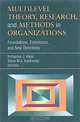 Multilevel Theory, Research, and Methods in Organizations: Foundations, Extensions, and New Directions, Katherine J. Klein, Steve W. J. Kozlowski 