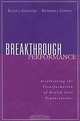 Breakthrough Performance, Ellen J. Gaucher, Richard James Coffey 