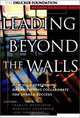 Leading Beyond the Walls: Wisdom to Action Series, Marshall Goldsmith, Iain Somerville, Frances Hesselbein, Marshall Goldsmith, Iain Somerville 