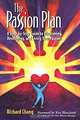 The Passion Plan, Richard Y. Chang, Ken Blanchard 
