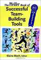 The Pfeiffer Book of Successful Team-Building Tools : Best of the Annuals, Elaine Biech 