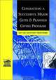 Conducting a Successful Major Gifts and Planned Giving Program : A Comprehensive Guide and Resource (Dove on Fund Raising), Kent E. Dove, Alan M. Spears, Thomas W. Herbert 