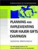 Planning & Implementing your major gifts campaign, Suzanne Irwin-Wells, Suzanne Irwin-Wells 