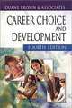 Career Choice and Development, Duane Brown 