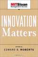 Innovation: Driving Product, Process, and Market Change, Edward B. Roberts 