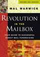 Revolution in the Mailbox : Your Guide to Successful Direct Mail Fundraising, Mal Warwick 