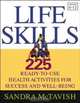 Life Skills : 225 Ready-to-Use Health Activities for Success and Well-Being (Grades 6-12), Sandra McTavish 