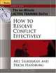 The 60-Minute Active Training Series: How to Resolve Conflict Effectively, Leader