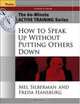 The 60-Minute Active Training Series: How to Speak Up Without Putting Others Down, Leader