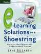 E-Learning Solutions on a Shoestring : Help for the Chronically Underfunded Trainer (Pfeiffer Essential Resources for Training and HR Professiona), Jane Bozarth 