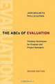 The ABCs of Evaluation: Timeless Techniques for Program and Project Managers (Jossey Bass Business and Management Series), John Boulmetis, Phyllis Dutwin 