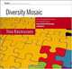 Diversity Mosaic: The Complete Resource for Establishing a Successful Diversity Initiative, Tina Rasmussen 