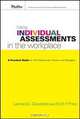 Using Individual Assessments in the Workplace: A Practical Guide for HR Professionals, Trainers, and Managers (Pfeiffer Essential Resources for Training and HR Professionals (Hardc, Erich Prien, Leonard D. Goodstein 