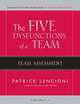 The Five Dysfunctions of a Team, Team Assessment, Patrick M. Lencioni 