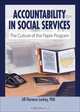 Accountability in Social Services: The Culture of the Paper Program (Haworth Health and Social Policy), Jill Florence, Ph.D. Lackey 