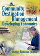 Community Destination Management in Developing Economies, 
