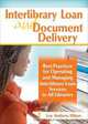 Interlibrary Loan And Document Delivery: Best Practices for Operating And Managing Interlibrary Loan Services in All Libraries, Lee Andrew Hilyer 