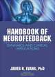 Handbook of Neurofeedback: Dynamics and Clinical Applications, James R. Evans 
