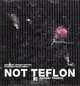 Not Teflon: MTV Design, Moby 