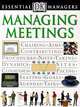 Managing Meetings (INSTANT MANAGERS), Tim Hindle 