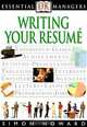 Essential Managers: Writing Your Resume, Simon Howard 