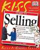 KISS Guide to Selling, Kenneth L. Lloyd, Gloria Anderson, Ken, Ph.D. Lloyd 