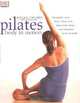Pilates: Body in Motion, Alycea Ungaro 