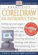 Essential Computers: CorelDraw: An Introduction (Essential Computers Series), Chris De LA Nougerede 