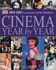 Cinema: Year by Year, 1894-2003, DK Publishing 