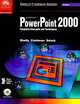 Microsoft PowerPoint 2000 Complete Concepts and Techniques, Gary B. Shelly 