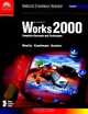Microsoft Works 2000 Complete Concepts and Techniques, Gary B. Shelly, Thomas J. Cashman 