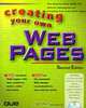 Creating Your Own Web Pages, Andrew Bryce Shafran, Andy Shafran 