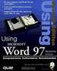 Special Editon Using Microsoft Word 97, Best Seller Edition (2nd Edition), Bill Carmada, Joe Lowery, Elaine Marmel, Gregg Root 