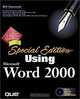 Special Edition Using Microsoft Word 2000, Bill Camarda, Michael A. Larson, Bill Ray 
