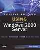 Special Edition Using Microsoft Windows 2000 Server, Roger Jennings 