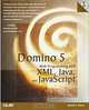Domino 5 Web Programming with XML, Java, and JavaScript, Randy Tamura 