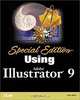 Special Edition Using Adobe(R) Illustrator(R) 9, Peter Bauer 