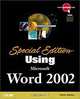 Special Edition Using Microsoft Word 2002, Bill Camarda, William Ray, Michael Larson 