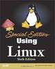 Special Edition Using Linux (6th Edition), David A. Bandel, Robert Napier, David Bandel 