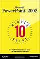 10 Minute Guide to Microsoft PowerPoint 2002, Joe Habraken 